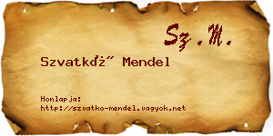 Szvatkó Mendel névjegykártya